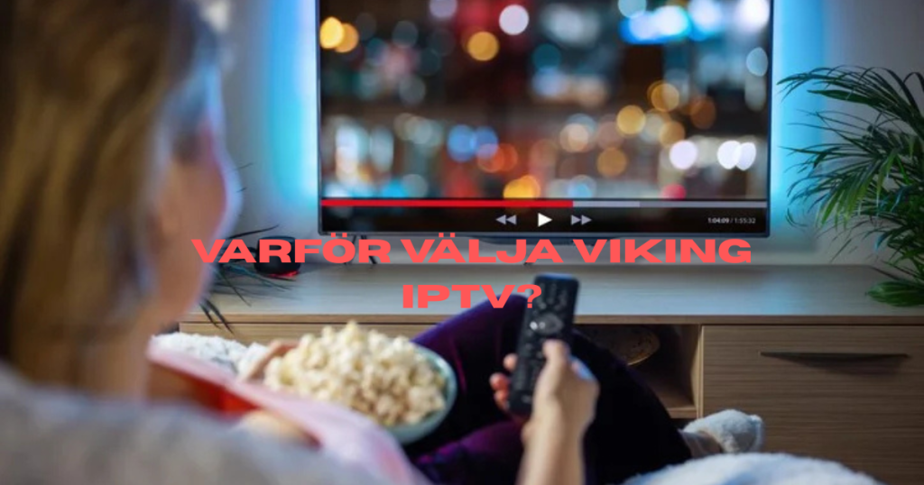 Vem bör välja Viking IPTV?