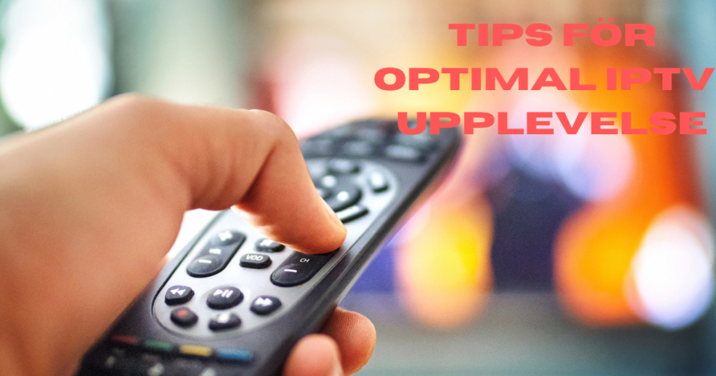 Add a heading 24 Viking IPTV Abonnemang – Din Kompletta Guide till En Ny TV-Upplevelse