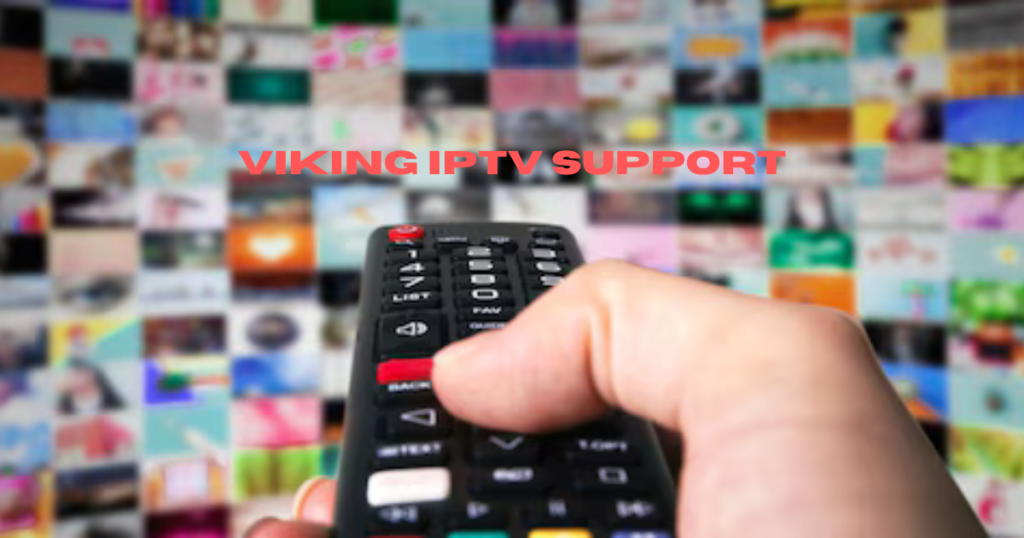 Add a heading 50 Viking IPTV Support – Din Trygga Partner i Streamingvärlden